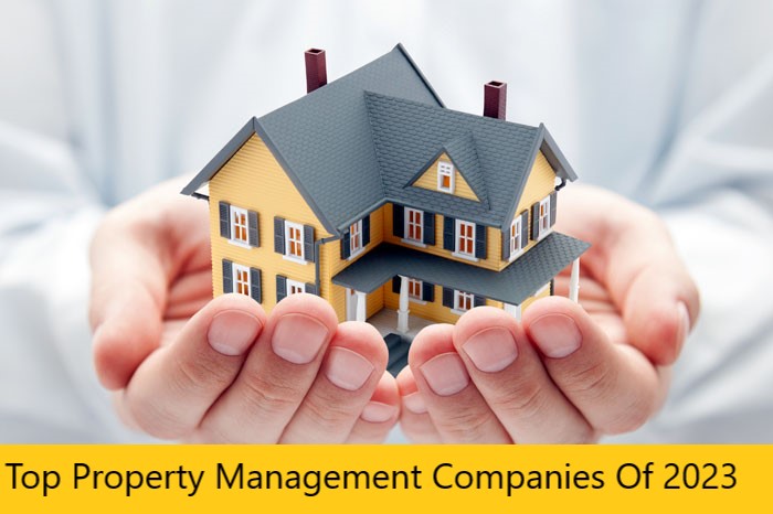 Top Property Management Companies Of 2023